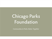 Tablet Screenshot of chicagoparksfoundation.org